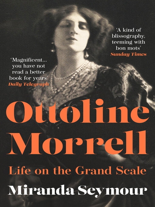 Title details for Ottoline Morrell by Miranda Seymour - Available